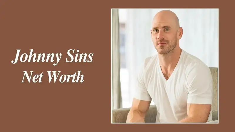 Johnny Sins Net Worth 2023